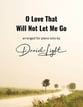 O Love That Will Not Let Me go piano sheet music cover